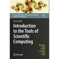 Introduction to the Tools of Scientific Computing - Paperback